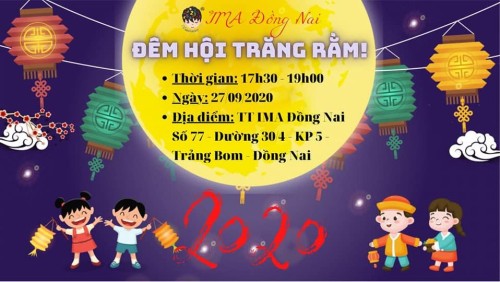 🎈🎈 ĐÊM HỘI TRĂNG RẰM 2020 🎈🎈