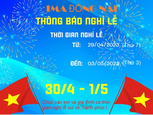 Thông báo lịch nghỉ lễ 30/4 - 1/5